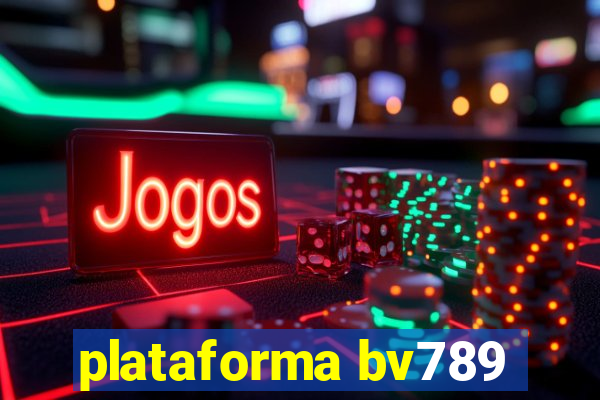 plataforma bv789
